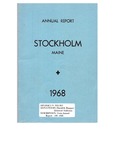 Stockholm, ME Town Report - 1967 - 1968 by Municipal Officers of Stockholm, Maine