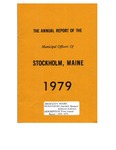 Stockholm, ME Town Report - 1978 - 1979 by Municipal Officers of Stockholm, Maine