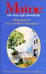 Maine Guide to Inns and Bed & Breakfast Places 1999 by Maine Publicity Bureau