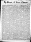 The Union and Eastern Journal: Vol. 12-, No. 2 January 11,1856