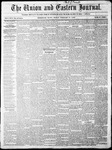 The Union and Eastern Journal: Vol. 14, No. 8 February 19,1858