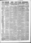 The Union and Eastern Journal: Vol. 14, No. 12 March 19,1858