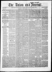 The Union and Journal: Vol. 16, No. 10 - March 02,1860