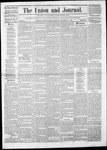 The Union and Journal: Vol. 18, No. 47 - November 14,1862