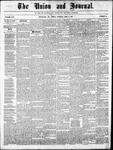 The Union and Journal: Vol. 24, No. 14 - April 03,1868