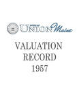 Union Maine Valuation Record 1957