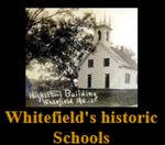 Historic Schools of Whitefield