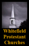 Protestant Churches of Whitefield, Maine by David Chase