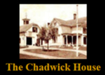 The Chadwick House by David a Chase